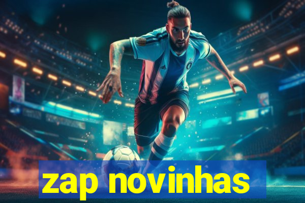 zap novinhas